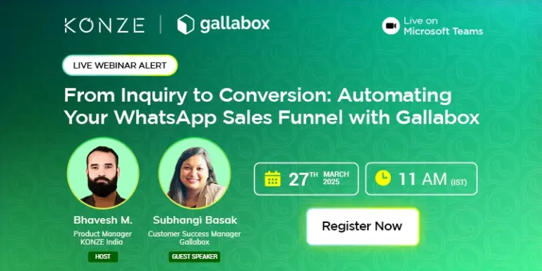 From Inquiry to Conversion: Automating Your WhatsApp Sales Funnel with Gallabox